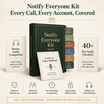 Notify Everyone Kit - Every Call, Every Account, Covered